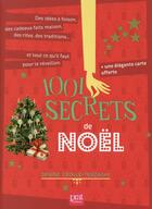 Couverture du livre « 1001 secrets de Noël » de Denise Crolle-Terzaghi aux éditions Prat Prisma