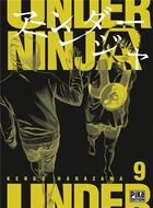 Couverture du livre « Under ninja Tome 9 » de Kengo Hanazawa aux éditions Pika
