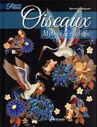 Couverture du livre « Oiseaux, mythes et réalités » de Bernard Melguen aux éditions Artemis