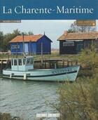 Couverture du livre « Connaître la Charente-Maritime » de Agnes Claverie aux éditions Sud Ouest Editions