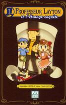 Couverture du livre « Professeur Layton et l'étrange enquête t.1 » de Naoki Sakura aux éditions Kaze