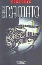Couverture du livre « Pas un passant en vue » de Amato Barabara D' aux éditions Michel Lafon