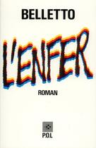 Couverture du livre « L'enfer » de Rene Belletto aux éditions P.o.l