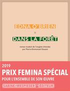 Couverture du livre « Dans la forêt » de Edna O'Brien aux éditions Sabine Wespieser