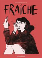 Couverture du livre « Fraiche » de Marguerite Boutrolle aux éditions La Boite A Bulles