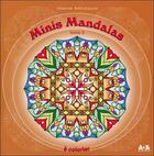 Couverture du livre « Minis mandalas t.5 » de Joane Michaud aux éditions Ada