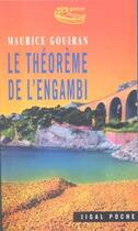 Couverture du livre « Le théorème de l'engambi » de Maurice Gouiran aux éditions Jigal