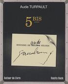 Couverture du livre « 5 bis » de Aude Turpault aux éditions Autour Du Livre