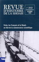 Couverture du livre « Revue d'histoire de la shoah n 212 - vichy, les francais et la shoah » de  aux éditions Calmann-levy