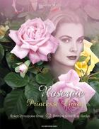 Couverture du livre « La roseraie, princesse Grace de Monaco ; princess Grace Rose Garden ; Roseto pincipessa Grace » de Giuseppe Mazza aux éditions Stile Libero