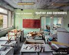 Couverture du livre « Robert polidori zones of exclusion pripyat and chernobyl » de Robert Polidori aux éditions Steidl