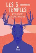 Couverture du livre « Les 5 temples » de Timothy Mirthil aux éditions Tana
