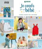 Couverture du livre « Je couds les vêtements de mon bébé » de  aux éditions Marie-claire