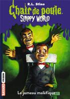Couverture du livre « Chair de poule : Slappy World t.3 : le jumeau maléfique » de R. L. Stine aux éditions Bayard Jeunesse