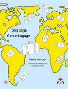 Couverture du livre « Sois sage, ô mon bagage... » de Helene Honnorat aux éditions Yovana