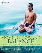 Couverture du livre « Moving toward balance » de Yee Rodney aux éditions Random House Us