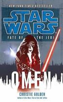 Couverture du livre « Star wars ; fate of the Jedi ; omen » de Christie Golden aux éditions Random House Digital