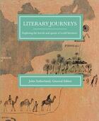 Couverture du livre « Literary journeys » de Sutherland John aux éditions Modern Books