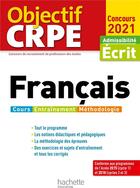 Couverture du livre « Objectif crpe francais 2021 » de Bourhis aux éditions Hachette Education