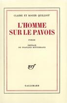 Couverture du livre « L'homme sur le pavois » de Quilliot/Mitterrand aux éditions Gallimard