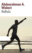 Couverture du livre « Balbala » de Abdourahman A. Waberi aux éditions Folio