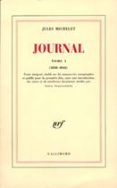 Couverture du livre « Journal - vol02 - 1849-1860 » de Jules Michelet aux éditions Gallimard (patrimoine Numerise)