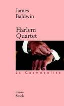Couverture du livre « Harlem quartet » de James Baldwin aux éditions Stock