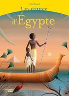Couverture du livre « Les contes d'Egyptes » de Ann Rocard aux éditions Lito
