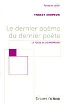 Couverture du livre « Le dernier poeme du dernier poete » de Simpson Tracey aux éditions Grasset