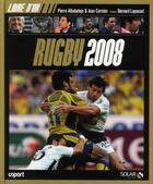 Couverture du livre « Le livre d'or du rugby (édition 2008) » de Jean Cormier aux éditions Solar