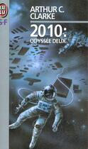Couverture du livre « 2010 : odyssee deux » de Arthur C. Clarke aux éditions J'ai Lu