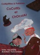 Couverture du livre « Comptines et poésines ; Cocottes et Chocolat » de Boille/Sorrentino aux éditions Eveil Et Decouvertes