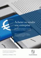 Couverture du livre « Acheter ou vendre une entreprise » de  aux éditions Lefebvre