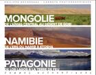 Couverture du livre « Terres authentiques ; Mongolie, Namibie, Patagonie » de Philippe Decressac aux éditions Tohu-bohu