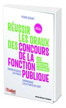 Couverture du livre « Réussir les oraux des concours de la fonction publique (édition 2021) » de Pierre Gevart aux éditions L'etudiant