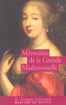 Couverture du livre « Memoires » de Montpensier A-M-L-H. aux éditions Mercure De France