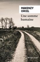 Couverture du livre « Une somme humaine » de Makenzy Orcel aux éditions Rivages