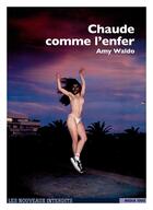 Couverture du livre « Les nouveaux interdits : Chaude comme l'enfer » de Amy Waldo aux éditions Media 1000