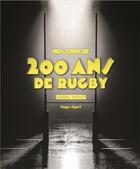Couverture du livre « Midi Olympique : 200 ans de rugby » de Jerome Prevot aux éditions Hugo Sport