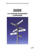 Couverture du livre « Guide de la recherche documentaire en philosophie » de Gilles Paradis aux éditions Presses De L'universite De Laval