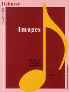 Couverture du livre « Debussy ; images » de Claude Debussy aux éditions Place Des Victoires/kmb