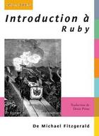 Couverture du livre « Introduction à Ruby » de Michael Fitzgerald aux éditions Digit Books
