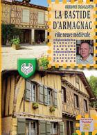 Couverture du livre « La bastide d'Armagnac ; ville neuve médiévale » de Serge Pacaud aux éditions Editions Des Regionalismes