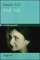 Couverture du livre « Une vie » de Simone Veil aux éditions Feryane