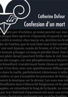 Couverture du livre « Confession d'un mort » de Catherine Dufour aux éditions Le Belial