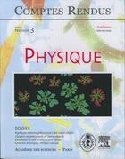 Couverture du livre « Comptes rendus academie des sciences, physique, t.3, fascicule 3, avril 2002 : agregats comme precurse » de  aux éditions Elsevier