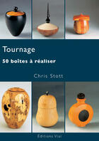 Couverture du livre « Tournage ; 50 boites à réaliser » de Chris Stott aux éditions Editions Vial