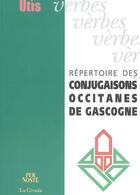Couverture du livre « Repertoires de conjugaisons occitanes de gascogne » de Michel Grosclaude aux éditions Per Noste