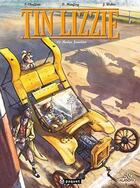 Couverture du livre « Tin lizzie t.2 ; édition crayonnée » de Dominique Monfery aux éditions Paquet