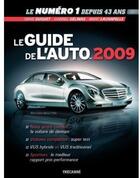 Couverture du livre « Le guide de l auto 2009 » de Duquet Denis Gelinas aux éditions Trecarre